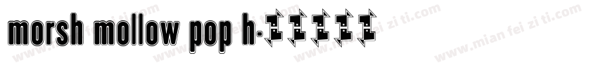 morsh mollow pop h字体转换